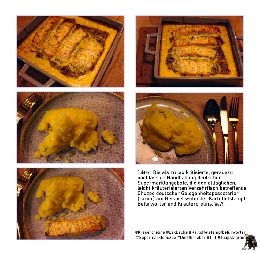 10.10.26 - #Collagenbiest #Kräuercretins #LaxLachs #Kartoffelstampfbefürworter #Supermarktchuzpe #LeicaLiker #DerUhrheber #TTT #Tulipstagram